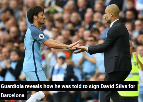 南安普顿VS曼城 瓜迪奥拉：我在巴萨时就有人让我签席尔瓦
