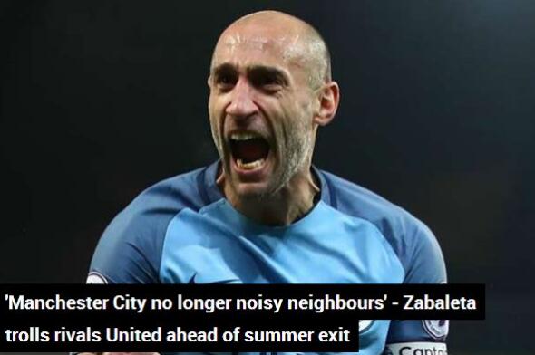 曼城2-1莱斯特城 萨巴莱塔：曼城不再是曼联“吵闹的邻居”